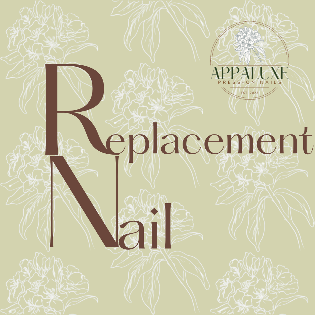 REPLACEMENT NAIL