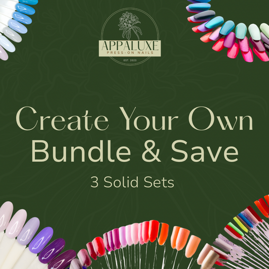 CREATE YOUR OWN BUNDLE - 3 SOLID SETS